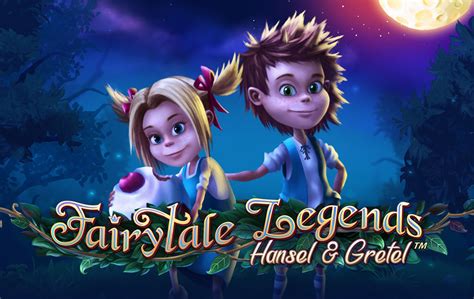 Fairytale Legends Hansel Gretel Betano